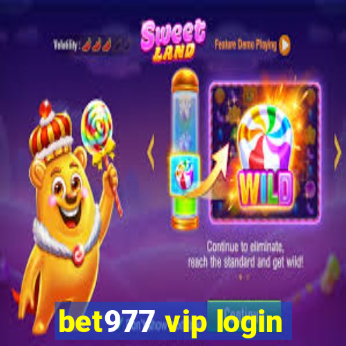 bet977 vip login